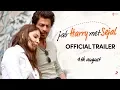 Jab Harry Met Sejal Trailer | Shah Rukh Khan, Anushka Sharma