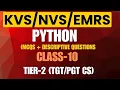KVS NVS EMRS Python Class 10 MCQs Descriptive Questions Tier-2 CS