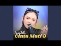 Download Lagu Cinta Mati 3 (Keroncong)