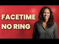 Why Won t FaceTime Calls Ring on My iPhone