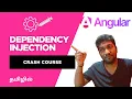 Angular Dependency Injection Crash Course in Tamil Master DI Services Providers Angular 20