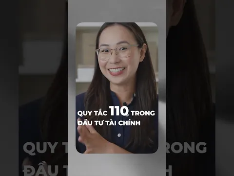 Quy tắc 110 trong đầu tư tài chính 💰