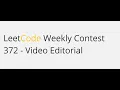 Leetcode Weekly Contest 372 - Editorial