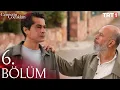 Lagu Cennetin Çocukları 6. Bölüm @trt1