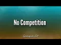 Davido - No Competition Ft Asake (Lyrics)
