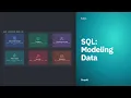 SQL Modeling Data SQL