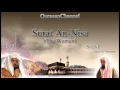 Download Lagu 4- Surat An-Nisa (Full) with audio english translation Sheikh Sudais \u0026 Shuraim
