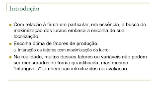 Economia Industrial | Localização Industrial, Polarização e Regionalização pt.1