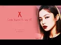 Download Lagu Code Kunst ft. Lee Hi - X {Han|Rom|Eng Lyrics}