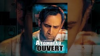 A Tombeau ouvert (VF)