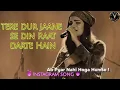 Download Lagu tere dur jaane se din raat darte hain