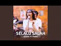 Lagu Selalu Salah