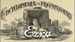 Ezra Encyclopedia of Freemasonry By Albert G Mackey