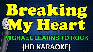 breaking my heart michael learns to rock hd karaoke 
