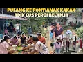 LIBURAN TELAH SELESAI❗️PULANG PONTIANAK LANGSUNG PERGI BELANJA SEDIKIT DAN MAKAN BERSAMA