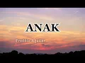 ANAK (Freddie Aguilar) lyrics
