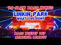 Lagu DJ LINKIN PARK SLOW BASS LEMBUT FULL HOREG #djceksound #linkinpark #djhoreg
