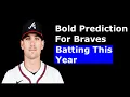 ESPN has a bold prediction for the Atlanta Braves batting this year