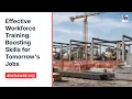 Effective Workforce Training Boosting Skills for Tomorrow s Jobs