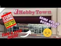 The latest HobbyTown USA to Close
