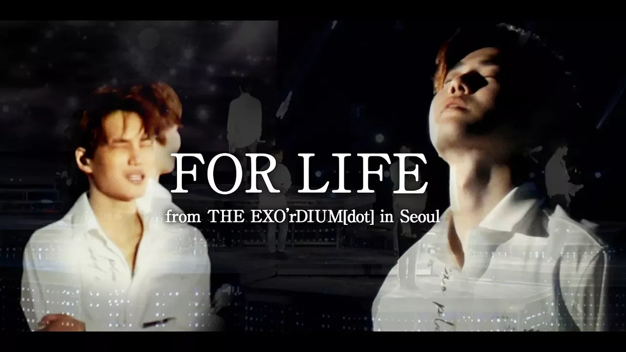 [LIVE] EXO「For Life」Special Edit. from THE EXO’rDIUM[dot] in Seoul