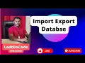 How to Import and Export MySQL Database Complete Guide using Command Line phpMyAdmin