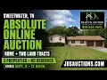 Absolute Real Estate Auction Home 11 Acres in Sweetwater TN No Reserve