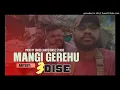 MANGI GEREHU (2020 PNG MUSIC)_3DISE[PROD BY DAFEX JHAY]