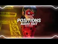 Download Lagu positions - ariana grande [edit audio]