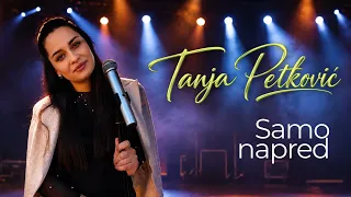 Tanja Petkovic - Samo napred (Audio 2026)