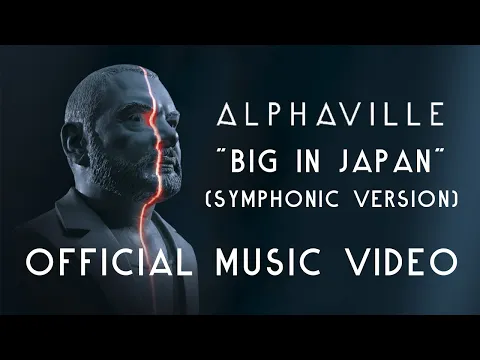 Download MP3 Alphaville - Big In Japan  (Symphonic Version 2022) [official video]