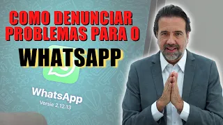 APRENDA A DENUNCIAR PROBLEMAS NO WHATSAPP | NÃO CAIA NA ROUBADA