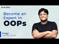 Object Oriented Programming Complete Tutorial Learn OOPs from Scratch SCALER