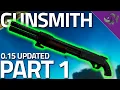 Gunsmith Part 1 0 15 - Mechanic Task Guide