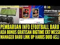 Download Lagu PEMBARUAN! BEBAS BUG! DISEBELAH ADA TIKET GRATIS BIGTIME D0D0 MESSI! MANAGER LINK UP CUMA PAKE DUID!