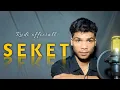 Download Lagu SEKET || Versi Madura - Rudi officiall