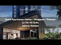 Download Lagu Sewa Apartemen Harian / Mingguan / Bulanan Jakarta Selatan - La Vie All Suites - Apartemen123.com