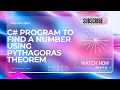 Find a Number Using Pythagoras Theorem in C Step-by-Step Guide