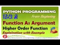 Passing Function As Arguments In Python Higher Order Function Functional Programming in Python