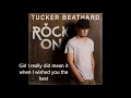 "Rock On" Tucker Beathard