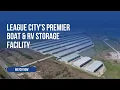 League City Boat RV Storage Dickinson TX Self Storage Facility