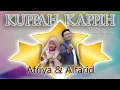 Download Lagu KUPPAH KAPPIH - AFRIYA \u0026 ALFARID - CIPT WAWAN SRC