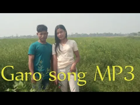 Download MP3 New garo song MP3