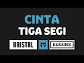 Download Lagu [ Karaoke ] Kristal - Cinta Tiga Segi