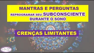 🔯MANTRAS PARA REPROGRAMAR SUAS CRENÇAS  DURANTE O SONO - Barras de Access