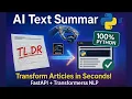 Build an AI Text Summarizer Web App FastAPI Transformers NLP Tutorial