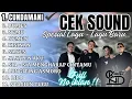 Download Lagu Full Album Lagu Terbaru !! Versi Cek Sound Kalem Sangat Enak Dinikmati || Cundamani - Dumes - Nemu