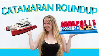 Catamaran Round Up! | ANNAPOLIS SAILBOAT SHOW