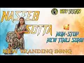 Download Lagu NASEEB STAR BAND 2025 SUPER HIT NON STOP TIMLI TRADING TONE 2025 - 2026 