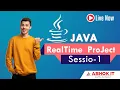 Java Realtime Project Session - 04 Ashok IT
